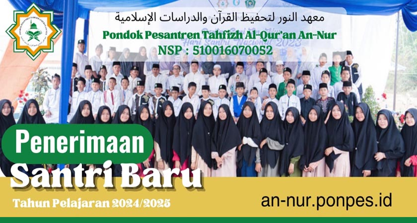 Penerimaan Santri Baru TP 2024/2025 Telah dibuka